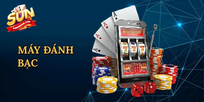 Máy đánh bạc